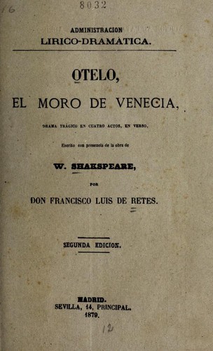 William Shakespeare: Otelo (Spanish language, 1879, Jose Rodríguez)