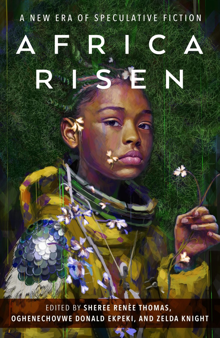 Zelda Knight, Oghenechovwe Donald Ekpeki, Sheree Renée Thomas: Africa Risen (2022, Doherty Associates, LLC, Tom)