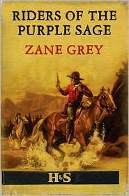 Zane Grey: Riders of the purple sage (2007, Hodder Paperbacks)