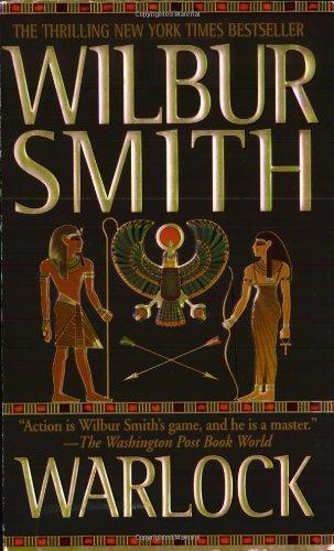 Wilbur Smith: Warlock (Ancient Egypt, #3) (2002)