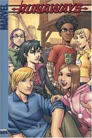 Brian K. Vaughan, Adrian Alphona: Runaways Vol. 1 (2004, Marvel Comics)