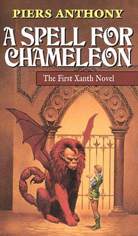 Piers Anthony: A spell for chameleon (1977, Ballantine Books)