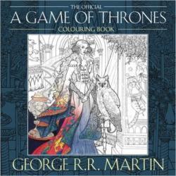 George R. R. Martin: George R. R. Martin`s Game of Thrones Colouring Book (2018, HarperCollins Publishers Limited)