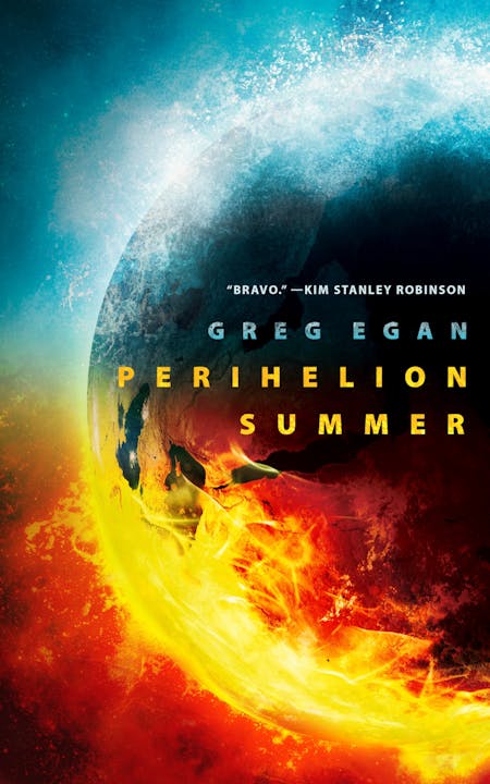 Greg Egan: Perihelion Summer (EBook, Tor Publishing Group, Tordotcom)