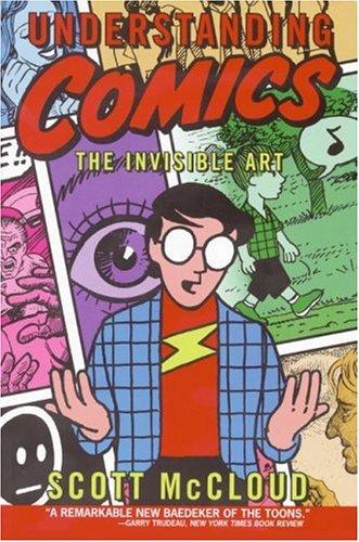 Scott McCloud: Understanding Comics (Paperback, 1994, Harper Paperbacks)