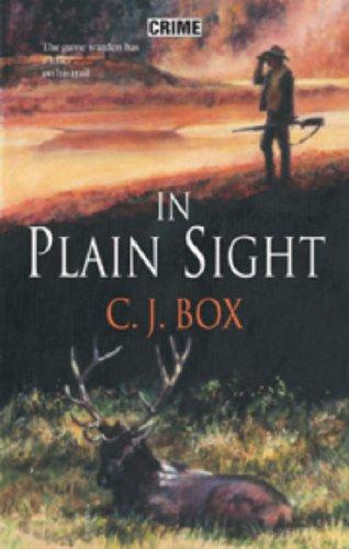 C.J. Box: In Plain Sight (2006, Robert Hale Ltd)