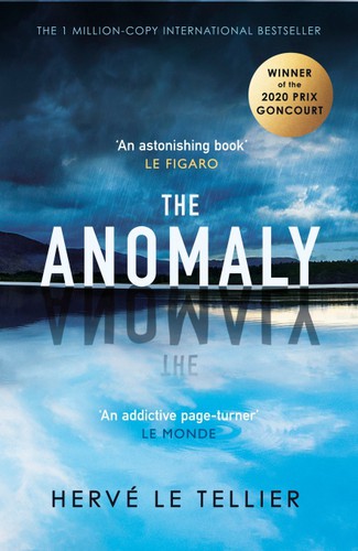 Hervé Le Tellier: The Anomaly (2022, Michael Joseph)