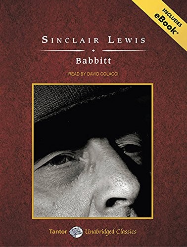 Sinclair Lewis, David Colacci: Babbitt (AudiobookFormat, 2010, Tantor Audio)