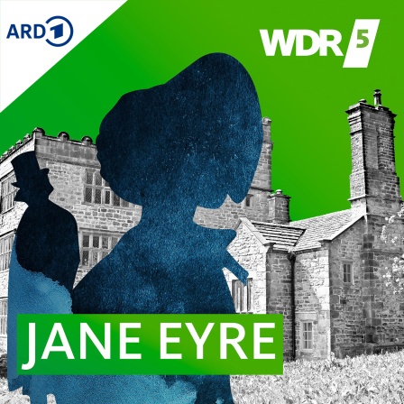 Charlotte Brontë: Jane Eyre (AudiobookFormat, Deutsch language, 2020, WDR)