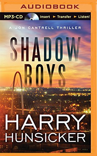 Luke Daniels, Harry Hunsicker: Shadow Boys (AudiobookFormat, 2014, Brilliance Audio)