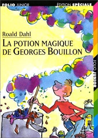 Roald Dahl: La potion magique de Georges Bouillon (French language, 1999)