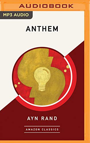 Ayn Rand, Ryan Burke: Anthem (AudiobookFormat, 2019, Brilliance Audio)