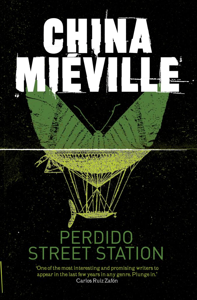 China Miéville: Perdido Street Station (Paperback, 2011, Pan Books)