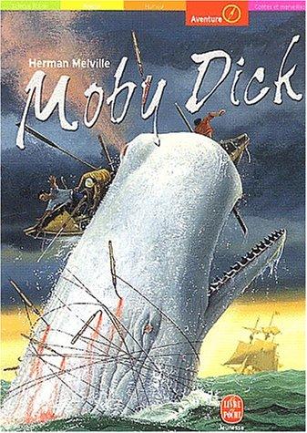 Herman Melville: Moby Dick, nouvelle édition (Paperback, French language, 2002, Hachette Jeunesse)