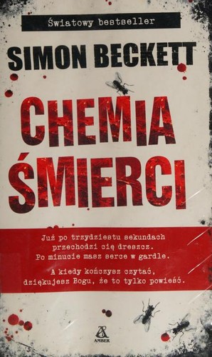 Simon Beckett: Chemia śmierci (Polish language, 2017, Amber)