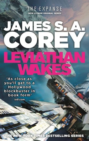 James S.A. Corey: Leviathan Wakes (2011, Orbit)