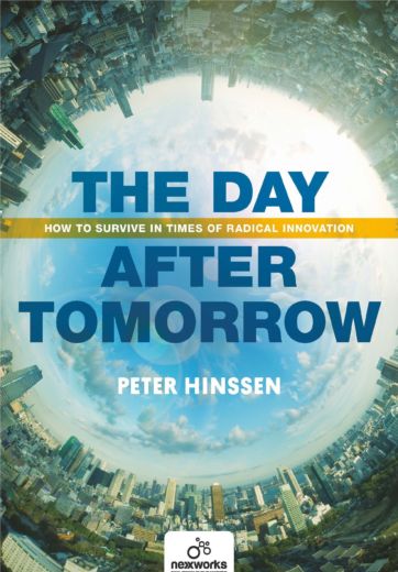 Peter Hinssen: Day after Tomorrow (2017, Lannoo N. V., Uitgeverij)