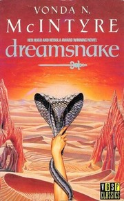 Vonda N. McIntyre: Dreamsnake (1989, Gollancz)