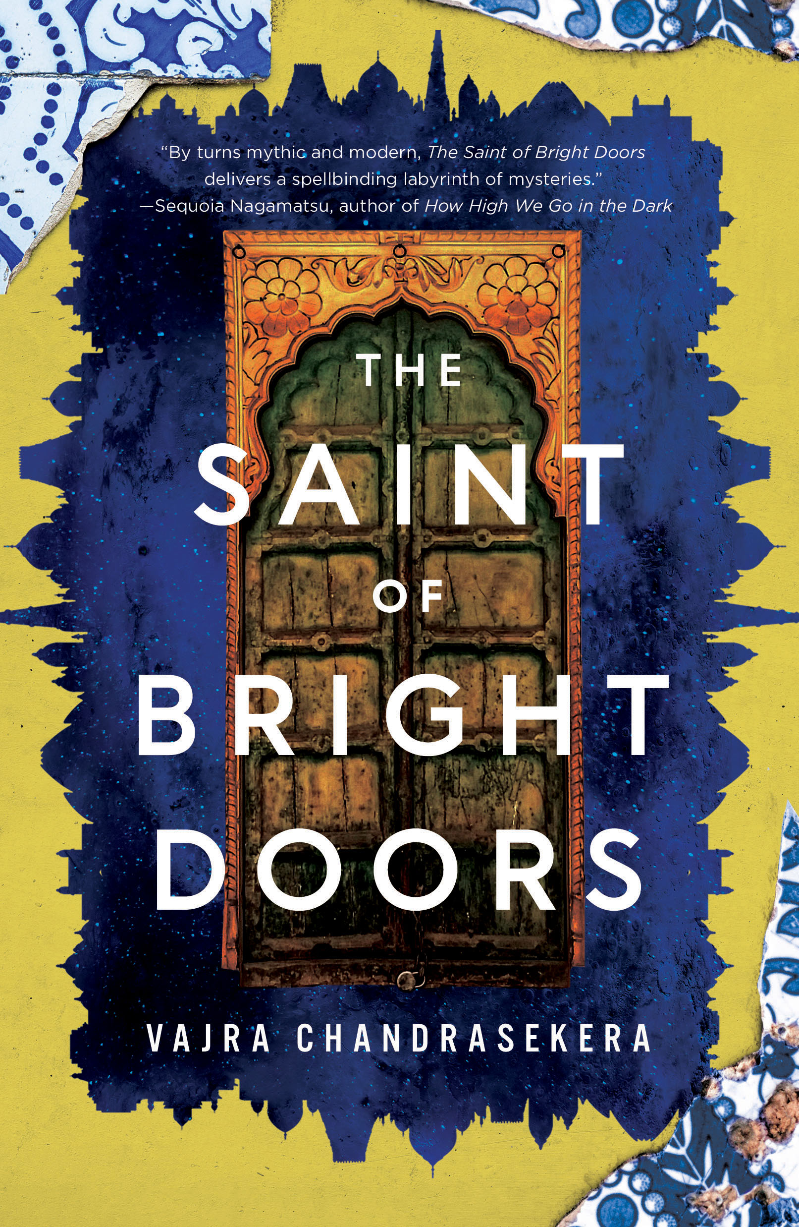 Vajra Chandrasekera: The Saint of Bright Doors (Hardcover, 2023, Doherty Associates, LLC, Tom)