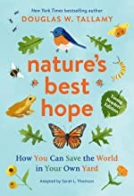 Douglas W. Tallamy, Sarah L. Thomson: Nature's Best Hope (2023, Timber Press, Incorporated)