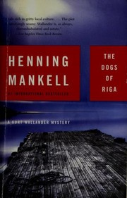 Henning Mankell: The Dogs of Riga (Paperback, 2004, Vintage)