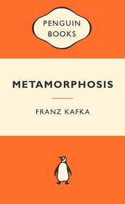 Franz Kafka: Metamorphosis (2010, Penguin)