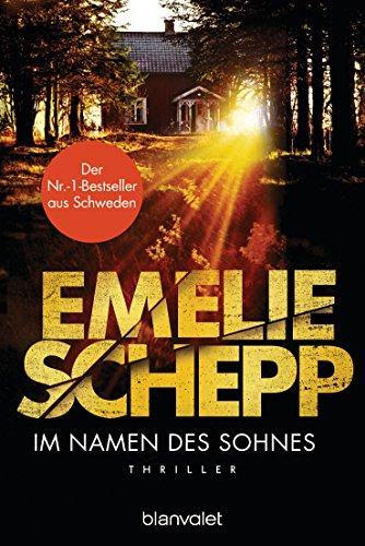 Emelie Schepp: Im Namen des Sohnes (Paperback, German language, 2018, Blanvalet)