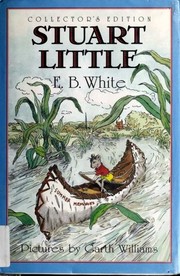 E.B. White: Stuart Little (1999, HarperCollins Publishers)