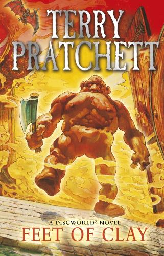 Terry Pratchett: Feet of Clay :  (2008, Transworld Publishers Limited)