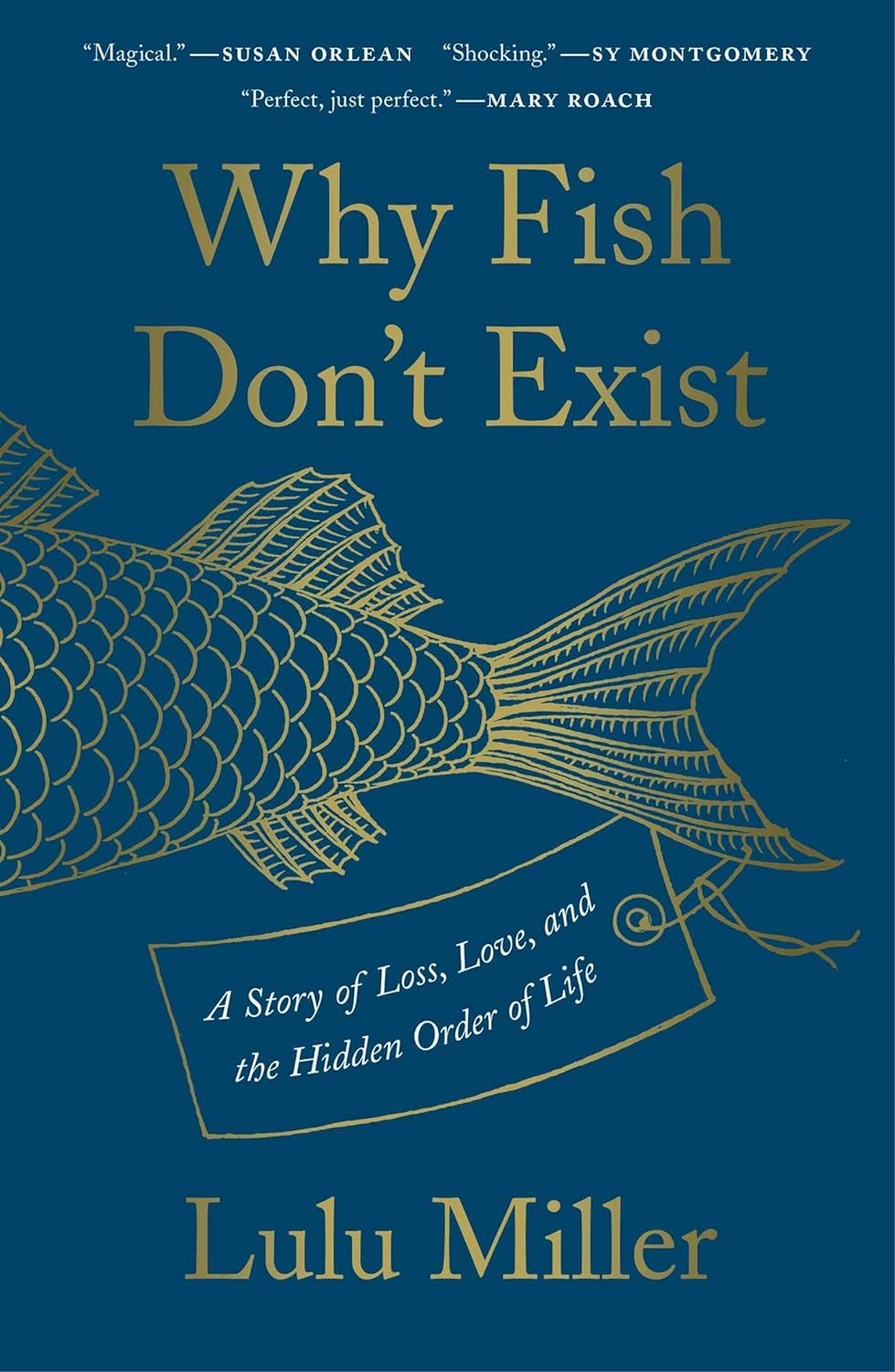 Lulu Miller: Why Fish Don't Exist (EBook, 2020, Simon & Schuster)