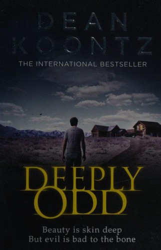 Dean R. Koontz, Dean Koontz: Deeply odd (2013, Harper)