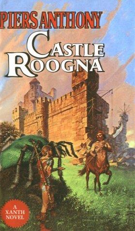 Piers Anthony: Castle Roogna (Xanth Novels) (1999, Tandem Library)