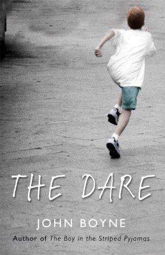 John Boyne: The Dare (Quick Read) (Paperback, Black Swan)