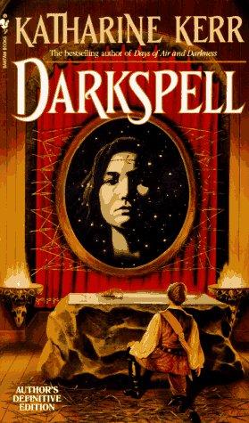 Katharine Kerr: Darkspell (Deverry Series, Book Two) (Paperback, 1994, Spectra)