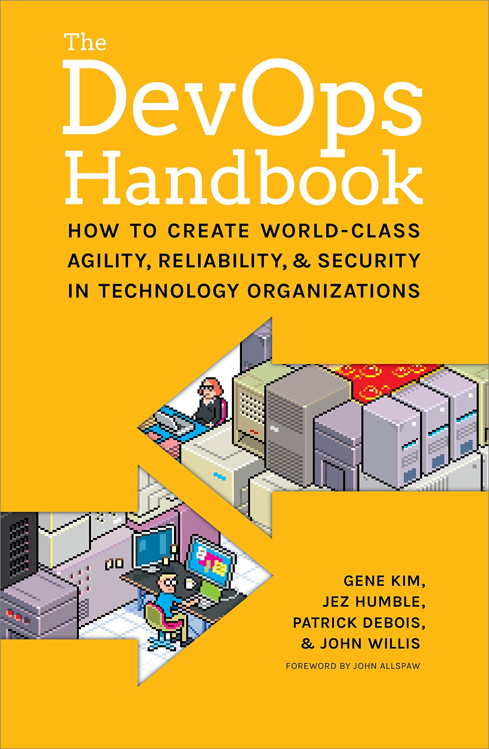 Jez Humble, Gene Kim, Patrick Debois, John Willis: The Devops Handbook (Paperback, 2016)