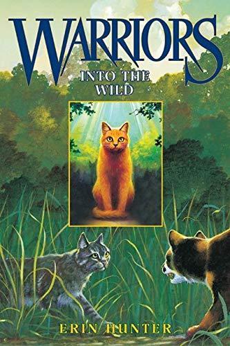 Erin Hunter: Into the Wild