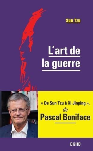 Sunzi: L'Art de la guerre (French language, 2019)