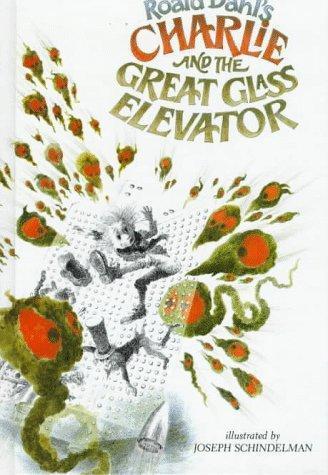 Roald Dahl: Charlie and the Great Glass Elevator (1972)