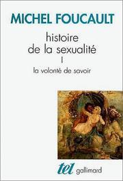 Michel Foucault: Histoire de la sexualité (French language, 2009, gallimard)