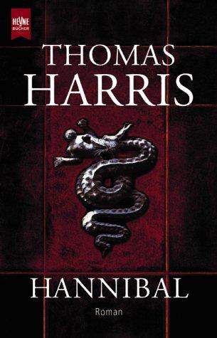 Thomas Harris: Hannibal (German language, 2001, Wilhelm Heyne Verlag)