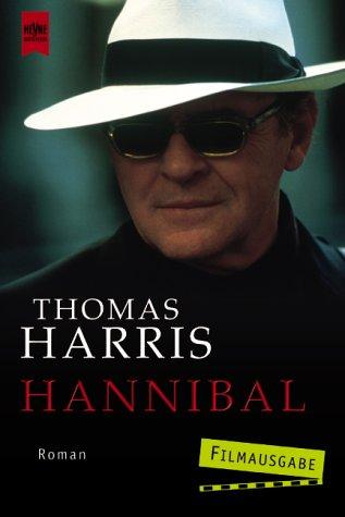 Thomas Harris: Hannibal. Buch zum Film. (German language, 2001, Heyne)