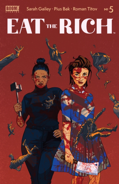 Sarah Gailey, Pius Bak: Eat the Rich (GraphicNovel, 2022, Boom! Studios)