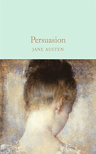 Jane Austen, Hugh Thomson, Henry Hitchings: Persuasion (2016, Pan Macmillan, Macmillan Collector's Library)