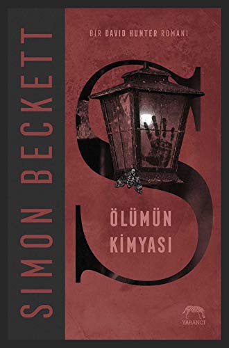 Simon Beckett: Ölümün Kimyası (Paperback, 2019, Yabanci Yayinevi)