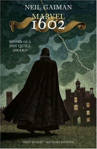 Neil Gaiman: Marvel 1602 (2004, Marvel Comics)