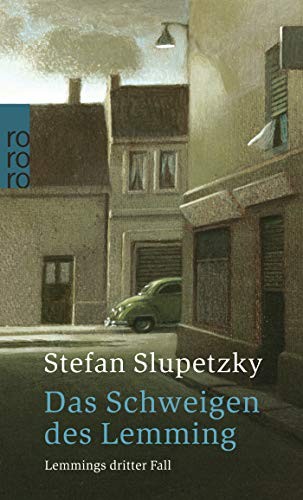 Stefan Slupetzky: Das Schweigen des Lemming (Paperback, german language, Rowohlt Taschenbuch)