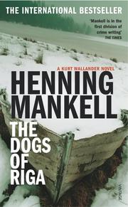 Henning Mankell: The Dogs of Riga (Harvill Panther) (Paperback, 2002, Vintage)