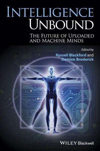 Russell Blackford, Damien Broderick: Intelligence Unbound (Paperback, 2014, Wiley-Interscience, Wiley-Blackwell)