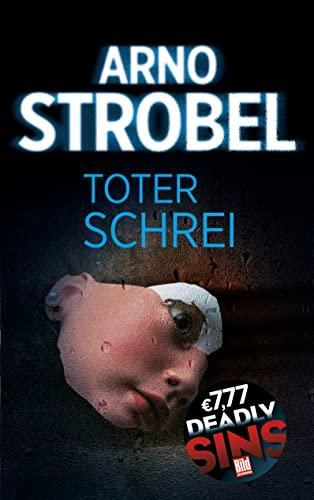 Arno Strobel: Toter Schrei (Paperback, german language, 2023)