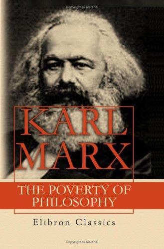 Karl Marx: The Poverty of Philosophy (2005, Adamant Media Corporation)